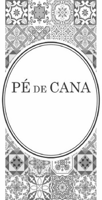 PÉ DE CANA