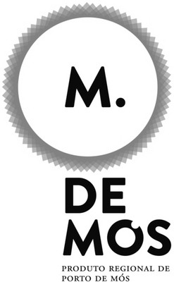 M. DE MÓS - PRODUTO REGIONAL DE PORTO DE MÓS