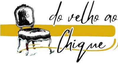 DO VELHO AO CHIQUE