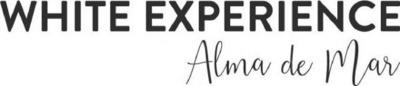 WHITE EXPERIENCE ALMA DE MAR