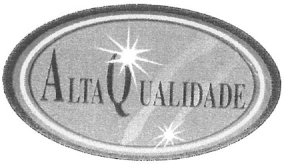 ALTA QUALIDADE