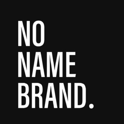 NO NAME BRAND.