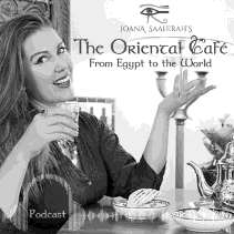 JOANA SAAHIRAH'S THE ORIENTAL CAFÉ FROM EGYPT TO THE WORLD
