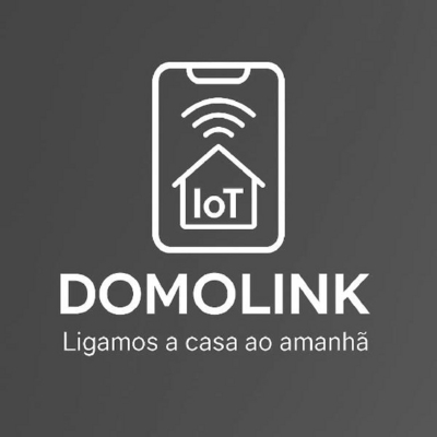DOMOLINK IOT LIGAMOS A CASA AO AMANHÃ