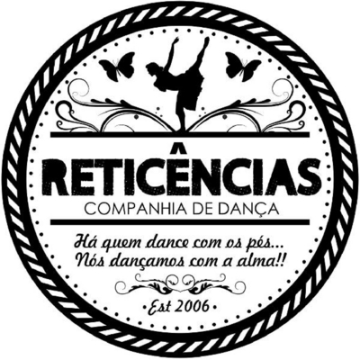 RETICÊNCIAS COMPANHIA DE DANÇA HÁ QUEM DANCE COM OS PÉS NOS DANÇAMOS COM A ALMA EST 2066