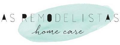 AS REMODELISTAS HOME CARE