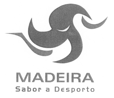 MADEIRA SABOR A DESPORTO