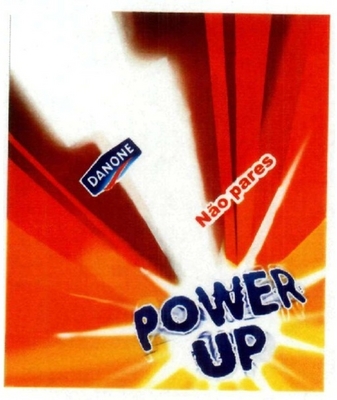 NÃO PARES POWER UP