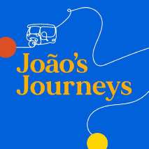 JOÃO'S JOURNEYS