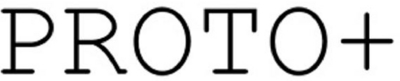 PROTO+