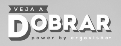 VEJA A DOBRAR POWER BY ERGOVISÃO