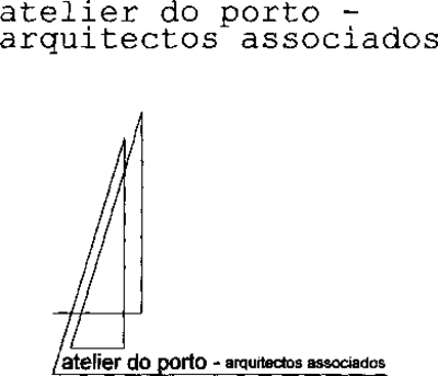 ATELIER DO PORTO - ARQUITECTOS ASSOCIADOS