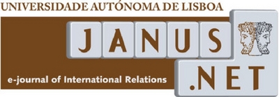 JANUS.NET E-JOURNAL OF INTERNATIONAL RELATIONS UNIVERSIDADE AUTÓNOMA DE LISBOA