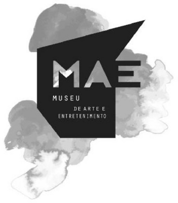 MAE - MUSEU DE ARTE E ENTRETENIMENTO