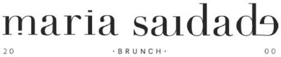 MARIA SAUDADE BRUNCH