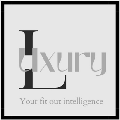 LUXURY YOUR FIT OUT INTELLIGENCE