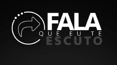 FALA QUE EU TE ESCUTO