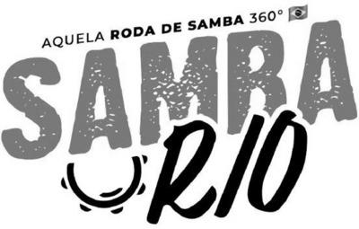SAMBA RIO, AQUELA RODA DE SAMBA 360º