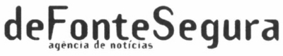 DE FONTE SEGURA AGÊNCIA DE NOTÍCIAS