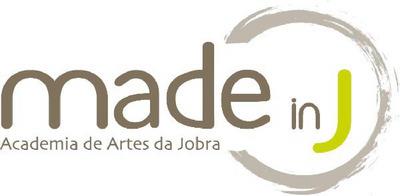 MADE IN J ACADEMIA DE ARTES DA JOBRA