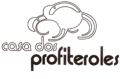 CASA DOS PROFITEROLES