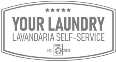 YOUR LAUNDRY  LAVANDARIA SELF-SERVICE EST.2018