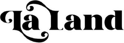 LA LAND