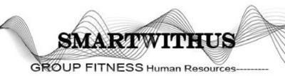 SMARTWITHUS GROUP FITNESS HUMAN RESOURCES