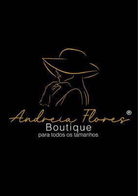 ANDREIA FLORES BOUTIQUE PARA TODOS OS TAMANHOS