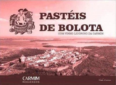 PASTÉIS DE BOLOTA COM VINHO LICOROSO DA CARMIM