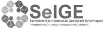 SEIGE SEMINÁRIO INTERNACIONAL DE GESTÃO EM ENFERMAGEM INTERNATIONAL NURSING MANAGEMENT SEMINAR