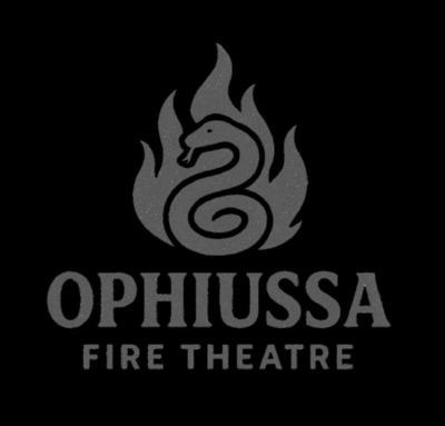 OPHIUSSA FIRE THEATRE