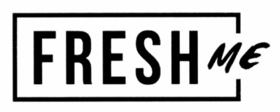 FRESH ME