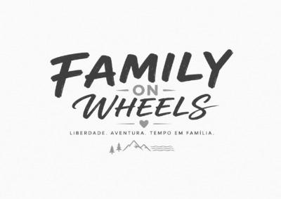FAMILY ON WHEELS LIBERDADE. AVENTURA. TEMPO EM FAMÍLIA.