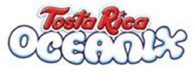 TOSTA RICA OCEANIX