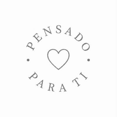 PENSADO PARA TI