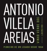 ANTÓNIO VILELA AREIAS; VINHO VERDE D.O.C.; LOUREIRO; PIONEIRO DE UM LEGADO DESDE 1864