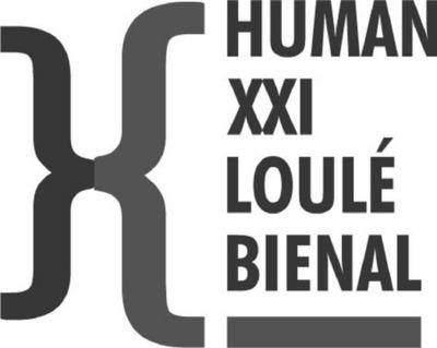 HUMAN XXI LOULÉ BIENAL