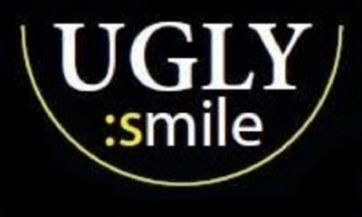 UGLY SMILE
