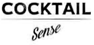 COCKTAIL SENSE