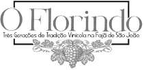 O FLORINDO TRÊS GERAÇÕES DE TRADIÇÃO VINÍCOLA NA FAJÃ DE SÃO JOÃO