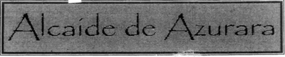 ALCAÍDE DE AZURARA
