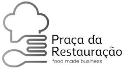PRAÇA DA RESTAURAÇÃO FOOD MADE BUSINESS