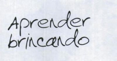 APRENDER BRINCANDO