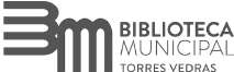 BIBLIOTECA MUNICIPAL TORRES VEDRAS