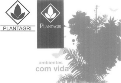 PLANTAGRI PLANTAGRI AMBIENTES COM VIDA