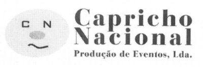 CAPRICHO NACIONAL PRODUÇÃO DE EVENTOS, LDA.