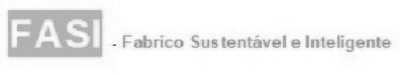 FASI - FABRICO SUSTENTÁVEL E INTELIGENTE