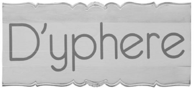 D'YPHERE