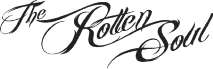 THE ROTTEN SOUL